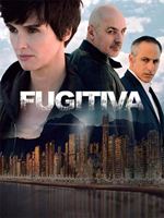 Fugitiva Saison 1