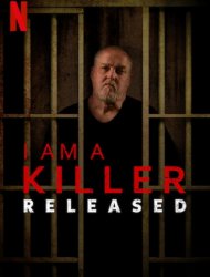 I am a Killer : Après la prison