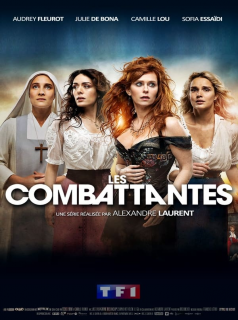 Les Combattantes Saison 1