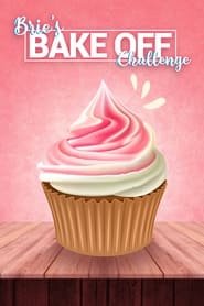 Brie's Bake Off Challenge