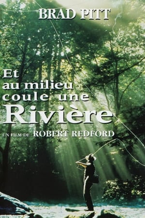 Et au milieu coule une rivière