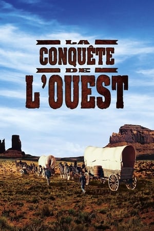 La Conquête de l'Ouest