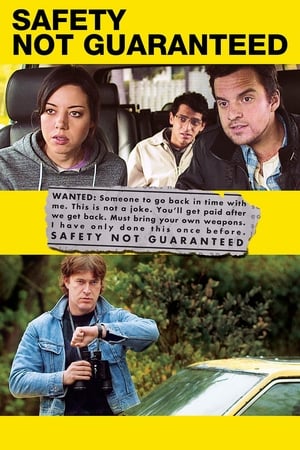 Safety Not Guaranteed